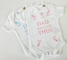 Load image into Gallery viewer, Baby vests &#39;DAD you got this&#39;
