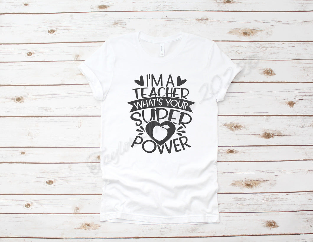 Short sleeved teacher super powers T-Shirt